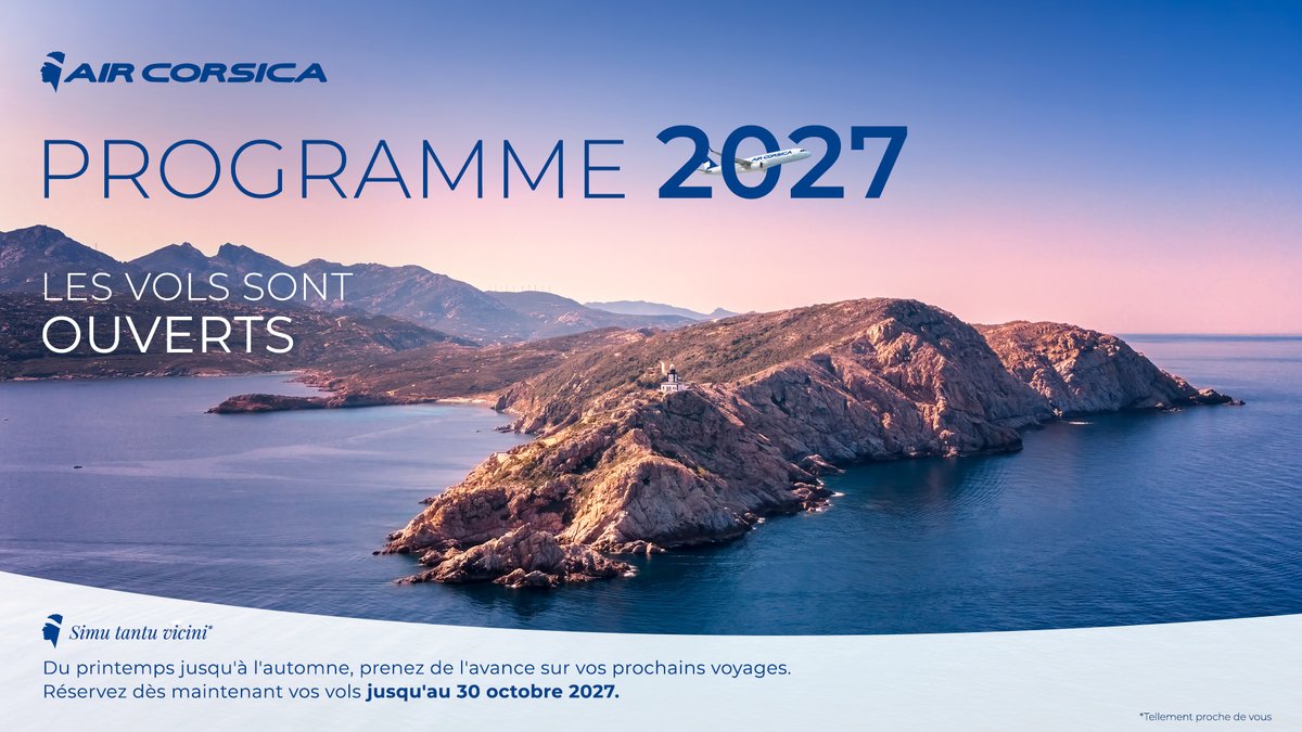 aircorsica's tweet photo. ✈️ PROGRAMME 2027 : LES VOLS SONT OUVERTS ! 💙

📅 Notre programme de vols est désormais ouvert à la réservation jusqu’au 30 octobre 2027.

Découvrez dès maintenant notre programme et prenez de l’avance sur vos prochains voyages : https://t.co/1BW0RisH4q https://t.co/oqI38IWdAi