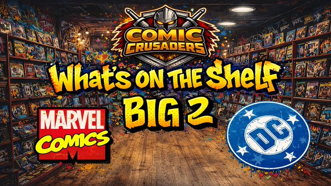 ComicCrusaders's tweet photo. #WHATSONTHESHELF, SEPTEMBER 23RD, 2026 – THE BIG 2: @Marvel / @DCOfficial #ComicList #NCBD #NewComicBookDay #ReadMoreComics #Comics #ComicBooks @DCComics #DCComics #MarvelComics https://t.co/M9GjkYJa4O https://t.co/h7AHYMIu0g