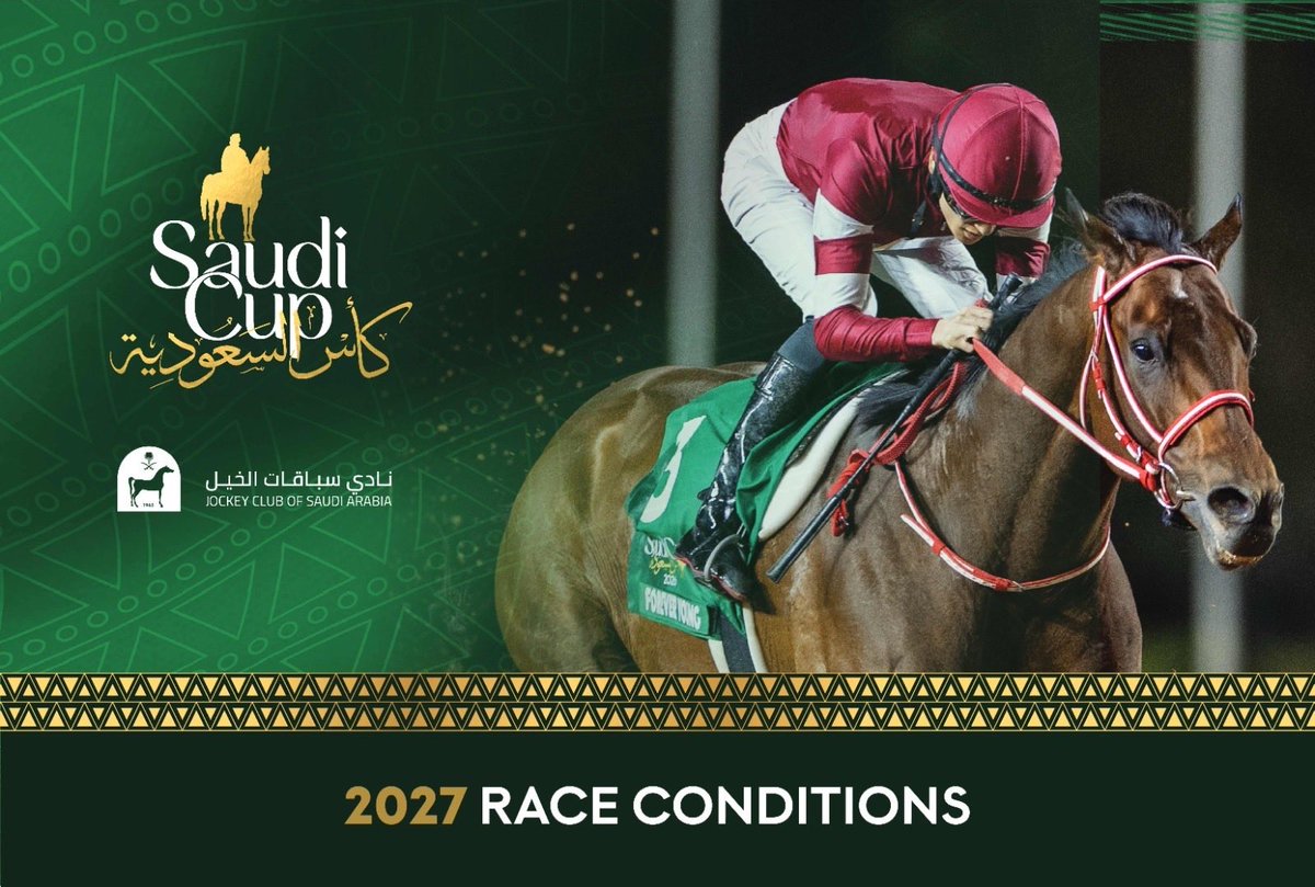 TheSaudiCup's tweet photo. Planning for The Saudi Cup 2027 starts here! 🏆

The official race schedule and conditions are now available for viewing: https://t.co/rnmH24FYyl

📍 Friday 5th &amp; Saturday 6th Feb 2027
📝 Free nominations by 9th Dec 2026

#TheSaudiCup | #サウジカップ https://t.co/Yq7TXK2YZx