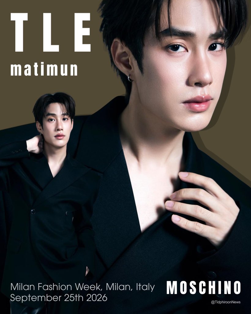 TidphiroonNews's tweet photo. ✨AW for TLEFIRSTONE x MOSCHINO 

ยอดเอนเกจของทุกคนมีผลต่ออนาคตของน้อง ๆ ติดพิเลยมาแจก AW เติ้ล และ เฟิร์สวัน ให้ช่วยกันดัน ช่วยกันปั่น ให้คนทั้งแฟชั่นวีคต้องเหลียวมองไปเลย! 👑

Pushing TLE-FIRSTONE worldwide! Your engagement is their power—post, hype, and steal the show this Fashion Week!

[ปล. วันนี้น้องเอ็นไก่มีบูม ๆ เช็กก้าบูม ๆ ใน IG ด้วยน้า]

#MOSCHINO ⋆⭒˚.⋆⭒
#TLE_mtm #Firstone 
#TleFirstone #เติ้ลเฟิร์สวัน