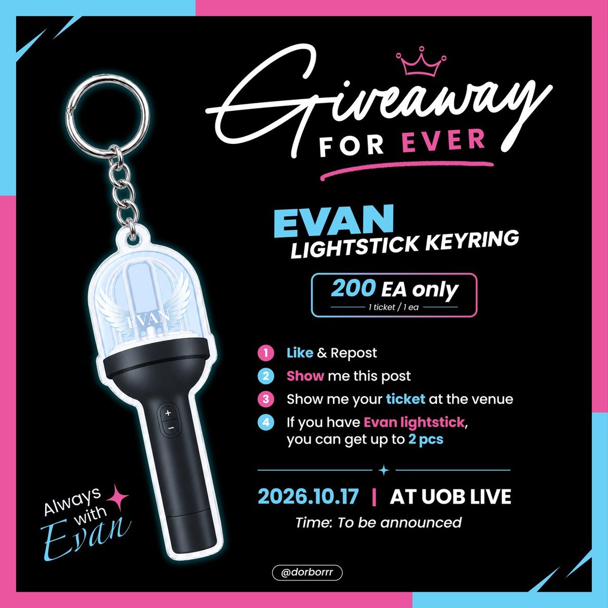 dorborrr's tweet photo. pls kindly rt 

𐙚 𝑮𝒊𝒗𝒆𝒂𝒘𝒂𝒚 for 𝑬𝒗𝒆𝒓 🪽⭑.ᐟ

𑣲 – 𝑂𝑛𝑙𝑦 200 𝑒𝑎 

⭑ date: 17 Oct 2026
⭑ location: UOB Live
⭑ time: tba

❥︎ rt &amp; show this post

#KLIVEFESTIVAL
#EVAN #HEESEUNG https://t.co/sLRclbNkey