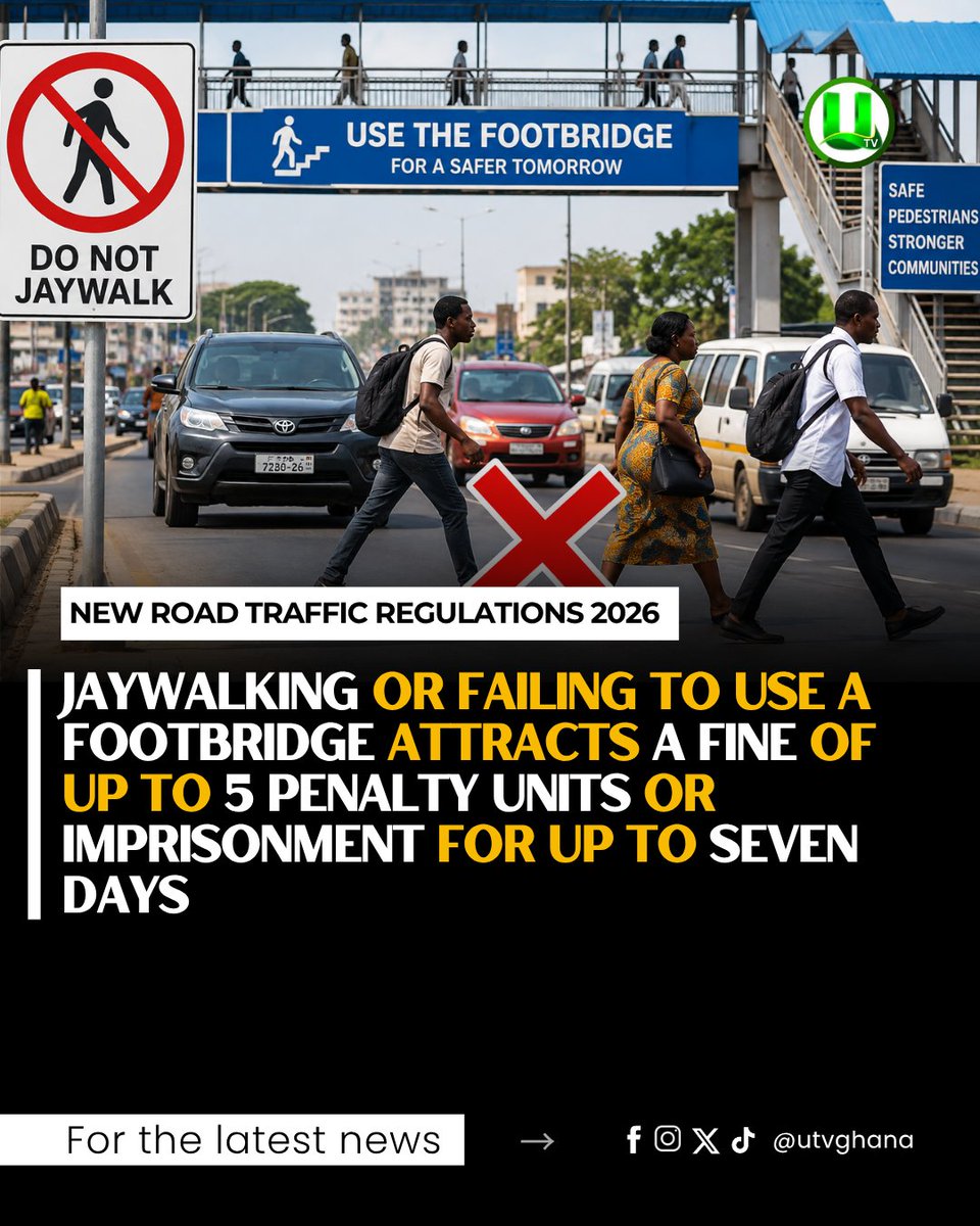 utvghana's tweet photo. Jaywalking or failing to use a footbridge attracts a fine of up to five penalty units or imprisonment for up to seven days or both

#UTVGhana https://t.co/nYMLL833pk