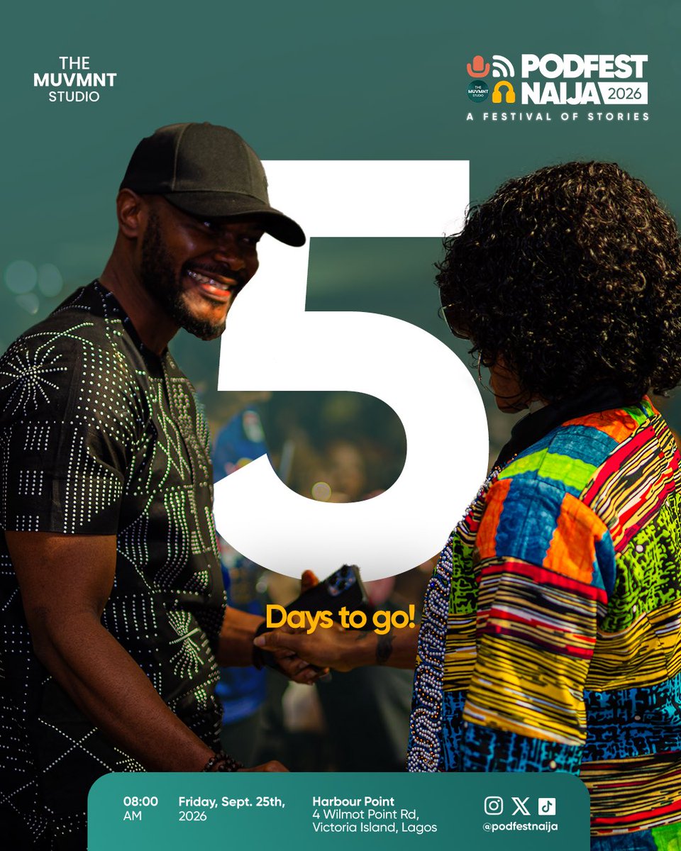 PodfestNaija's tweet photo. 5 DAYS TO PODFEST NAIJA 2026!!!🥳🎉

Get ready to experience a festival of stories with your favourite creators, storytellers, industry leaders, brands and the entire storytelling ecosystem as we come together to connect, collaborate, innovate and learn! https://t.co/sqjGocxVkH