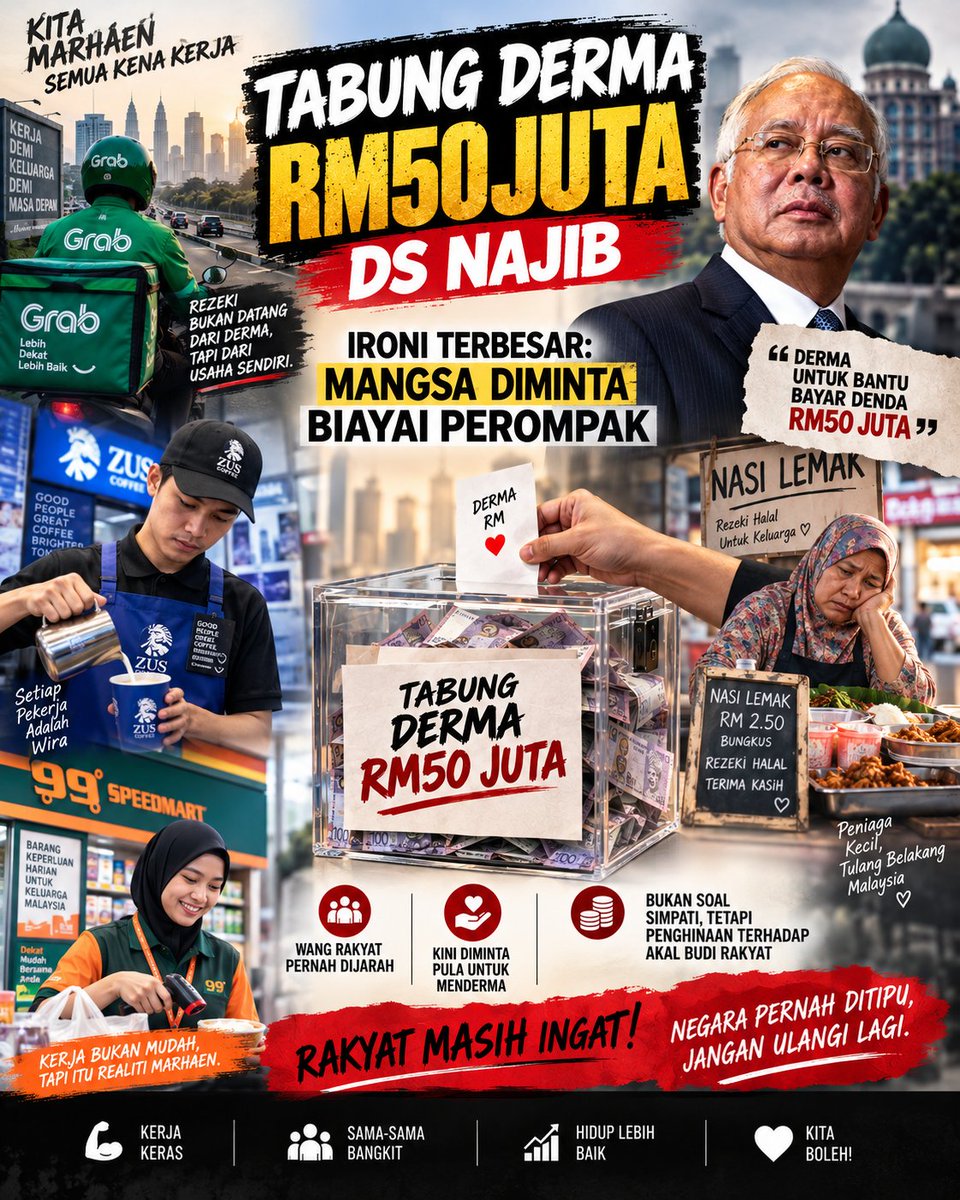 Lukaririnke's tweet photo. TABUNG DERMA RM50J DS NAJIB
Rakyat biasa keluar pagi, balik malam cari rezeki. RM50 juta bukan jumlah kecil. Nak menderma, itu pilihan masing-masing — tapi sebelum keluarkan duit, semak fakta dan tahu ke mana wang itu pergi.
#TabungDerma #NajibRazak #IsuSemasa #RakyatMalaysia https://t.co/VebHrkbeIh