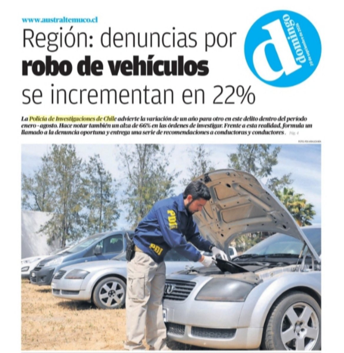 PDI_Araucania's tweet photo. Revisa este reportaje en Diario Austral #Temuco donde las Brigadas Investigadoras de Robos Temuco y #Angol hacen un balance y entregan detalles de la evolución del delito de robo de vehículo, además de entregar recomendaciones a la ciudadanía
https://t.co/Nqk4kneDcp https://t.co/aPBwiq7l1O