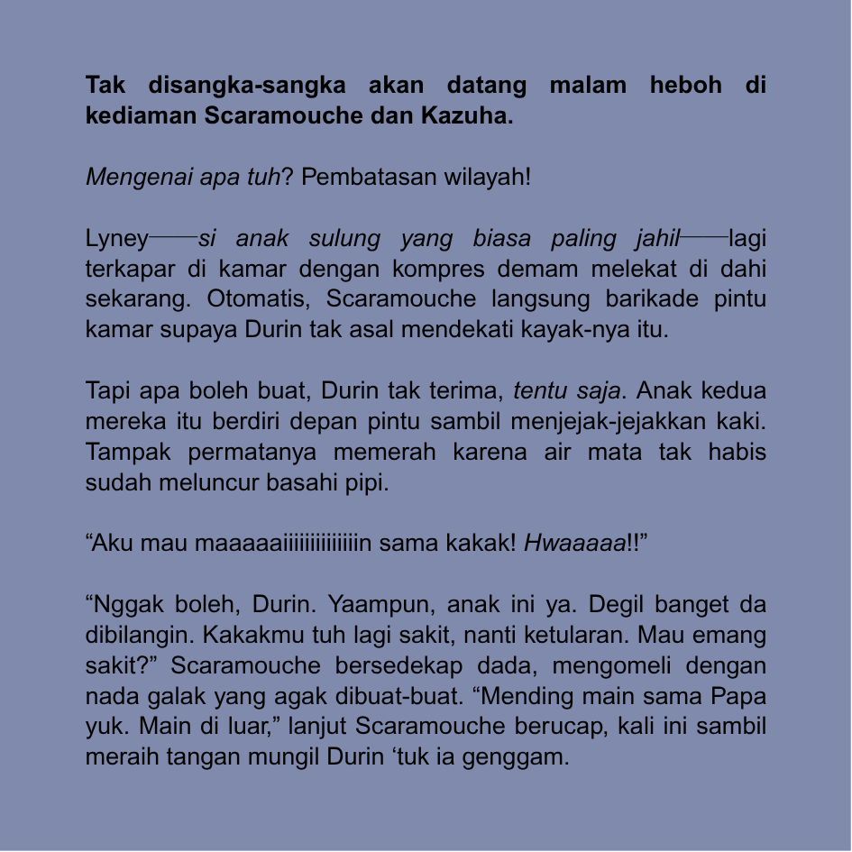 triecksters's tweet photo. #scarakazu domestic life . omegaverse au . 

Edisi Durin tantrum gegara si kakak ( Lyney ) atit.

cw . lyney 8 tahun , durin 6 tahun , lynette 3 tahun .
© duna https://t.co/62GKruOADf