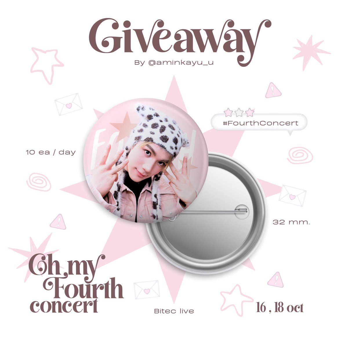 aminkayu_u's tweet photo. ✨ 𝙜𝙞𝙫𝙚𝙖𝙬𝙖𝙮 𝙛𝙤𝙧 ✨
   {#FourthConcert } 🌻🐱

เข็มกลัด 32 มม.
10 ea / day 
📍 BITEC LIVE
🗓️ 16 , 18 oct 2026

#Fourthnattawat #โฟร์ทณัฐวรรธน์ https://t.co/68t4FAU75i