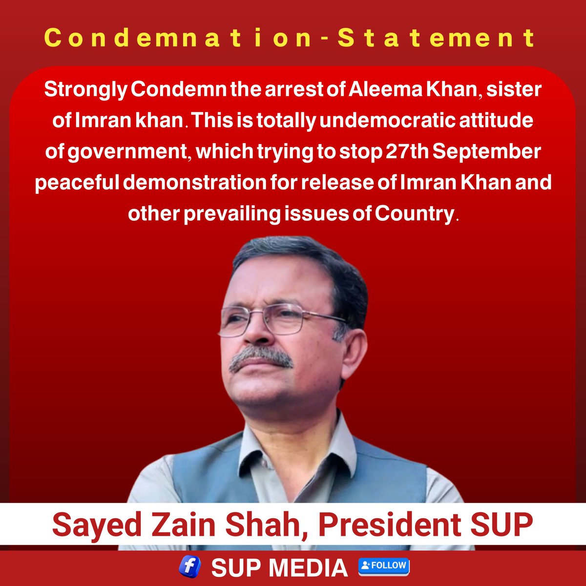 SUP_Sindh's tweet photo. عمران خان کی بہن علیمہ خان کی گرفتاری کی شدید مذمت کرتا ہوں۔ حکومت کا یہ طرزِ عمل انتہائی غیر جمہوری ہے، جو 27 ستمبر کو عمران خان کی رہائی اور ملک کو درپیش دیگر اہم مسائل کے حل کے لیے ہونے والے پُرامن مظاہرے کو روکنے کی کوشش کر رہی ہے۔
سید زین شاہ
صدر سندھ یونائیٹیڈ پارٹی https://t.co/kEqBlQHjLD