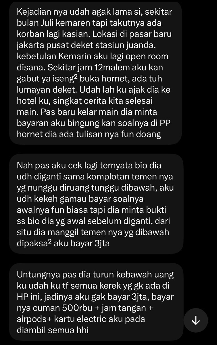 urscrtistvan's tweet photo. HORNET MEMAKAN KORBAN LAGI ❗️

Buat yang di daerah jakpus, khusus nya senen, pasar baru dan sekitarnya 

Mereka sindikat dan aku juga pernah jadi korban sampe 1,5jt

Polanya sama mreka di bio sebelum ketemu kosongan, pas udah ketemu tetiba jadi ada tulisan cowo bayaran, kan anj

Ati ati sama ni akun