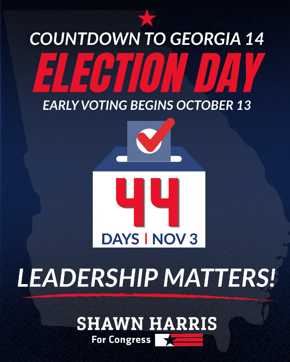 ShawnForGeorgia's tweet photo. 44 days from now, Northwest Georgia decides between more of the same and leadership that puts this district first.

Early voting begins October 13. Make your plan and be ready.

This district deserves better. Together, we will deliver it.

Leadership Matters! #GA14 https://t.co/Y5DBG1mk6w