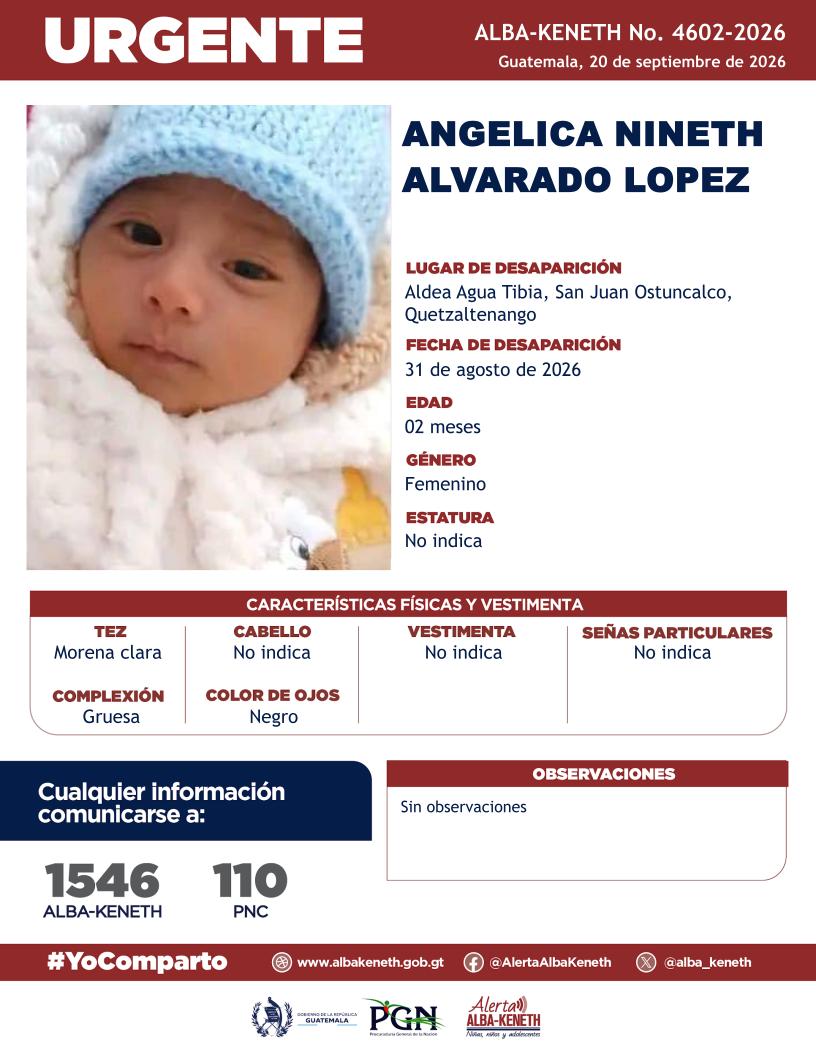 alba_keneth's tweet photo. #AlertaAlbaKeneth⚠️| Angelica Nineth Alvarado Lopez de 02 meses de edad. Desapareció el 31 de agosto de 2026, en Aldea Agua Tibia, San Juan Ostuncalco, Quetzaltenango. 

🔁Comparte y ayúdanos con su localización.
📞Si tienes información llama al 1546. #YoComparto https://t.co/10dJ0QNis0