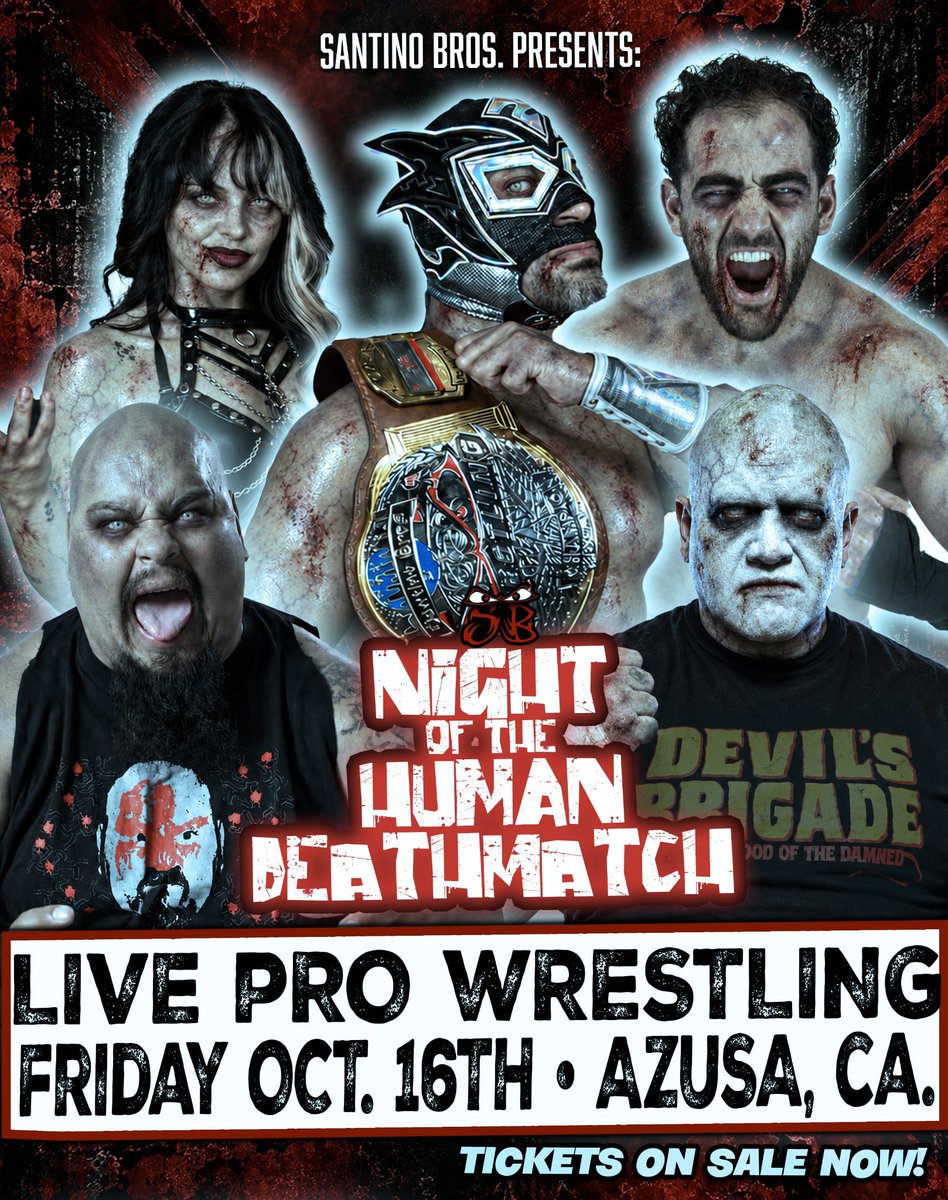 MongolSantino's tweet photo. You have Kid Destino in Action . "The Rigor Mortis Maniac" Carnage will be inDeathmatch .                                            Santino Bros. presents . 
🎃 NIGHT OF THE HUMAN DEATHMATCH
📅 Friday October 16th, 2026 at 8pm
📍 VFW AZUSA, CA. 91702
🎟️ https://t.co/yq563AnmsW https://t.co/2i4edL0nPu