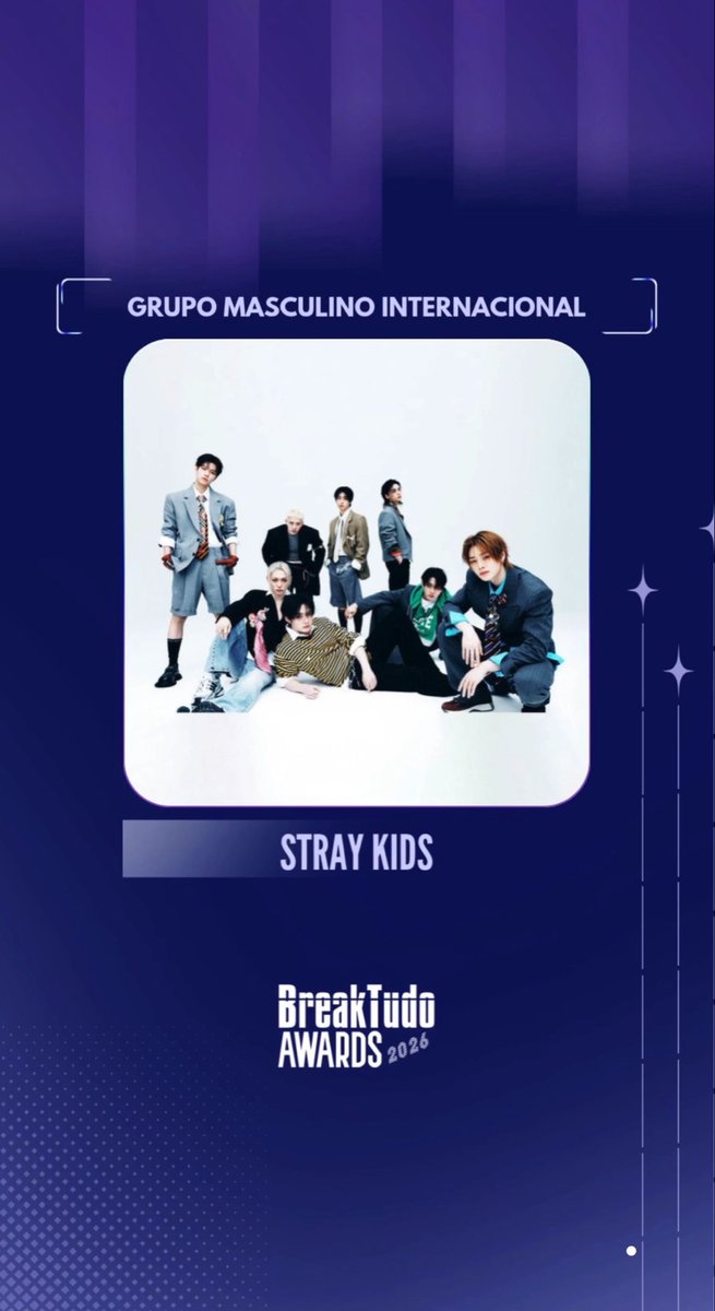 TeamSVS's tweet photo. [🏆 BREAKTUDO 2026]
#StrayKids is nominated for BreakTudo💥

✅Cast 5 votes at a time 
✅Unlimited voting

🏆 International Male Group
https://t.co/cOsQDrkMNZ

🏆 K-Pop Hit of the Year
https://t.co/slU4pAbZEc

⏰ Ends: 10/17 BRT

#SKZRockInRioToBreakTudo
#SKZRockInRioAoBreakTudo https://t.co/Hm9dyPTtlO