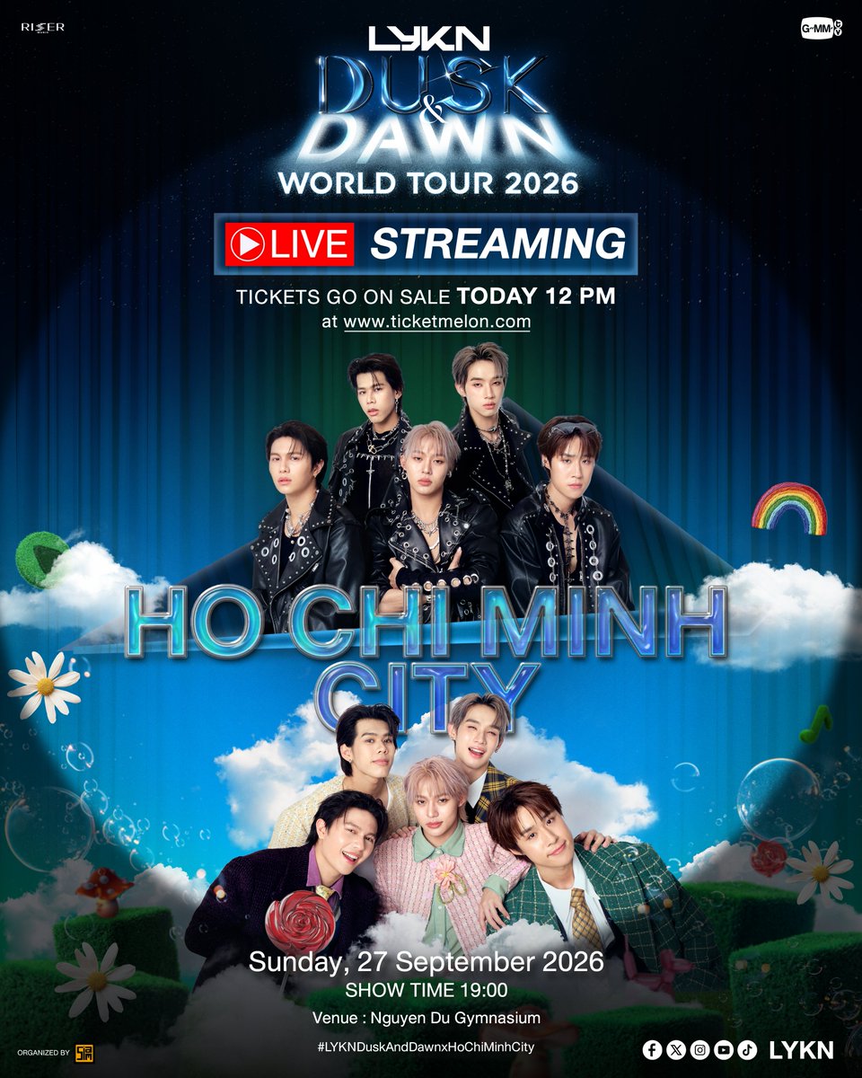 GMMTV's tweet photo. 🔥 LYKN DUSK & DAWN WORLD TOUR 2026 IN HO CHI MINH CITY LIVE STREAMING 🔥  

TICKETS GO ON SALE TODAY 12 PM.(GMT+7) 
🎟️ Grab your tickets at Ticketmelon:  
https://t.co/wQcmJs5p1D 

LYKN DUSK & DAWN WORLD TOUR 2026 IN HO CHI MINH CITY 

📅 Show Date: Sep 27, 2026
⏰Show Time: 19:00 (GMT+7)
📍Venue: Nguyen Du Gymnasium

#LYKNDuskAndDawnWorldTour2026
#LYKNDuskAndDawnxHoChiMinhCity
#LYKN @LYKNofficial @Williamjkp1 @realxlg @nnutdan @hongshihoshi03 @TuiChayatorn 
#RISERMUSIC @RiserMusic 
#GMMTV