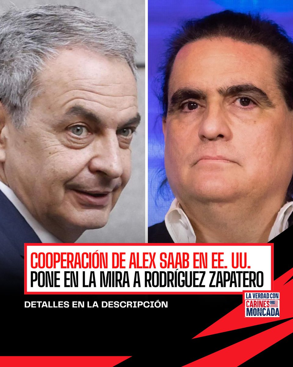 CarinesMoncada's tweet photo. 🇻🇪🇪🇸 | Alex Saab, empresario colombiano y aliado clave del dictador caido preso Nicolás Maduro, se declaró culpable en Miami de conspiración para lavar dinero y aceptó cooperar con la justicia estadounidense. Como parte del acuerdo, los fiscales recomendarán una condena en el extremo inferior del rango, pues el delito tiene una pena máxima de 20 años.

Un informe preparado por Voz Populi señala que esa cooperación “podría acabar afectando” al expresidente español José Luis Rodríguez Zapatero, ya que Saab podría revelar conexiones que tenía en Venezuela, incluidas operaciones de petróleo y oro en las que la UDEF española ha apuntado a Zapatero como intermediario, junto a figuras como Vielma Mora y la estatal Minerven.

El acuerdo judicial firmado ante el tribunal federal de Miami,obliga a Saab a entregar información, testimonios y documentos “veraces y completos” en cualquier proceso que solicite el Departamento de Justicia, lo que abre la posibilidad de que declare sobre funcionarios y operadores del chavismo y sus vínculos internacionales.