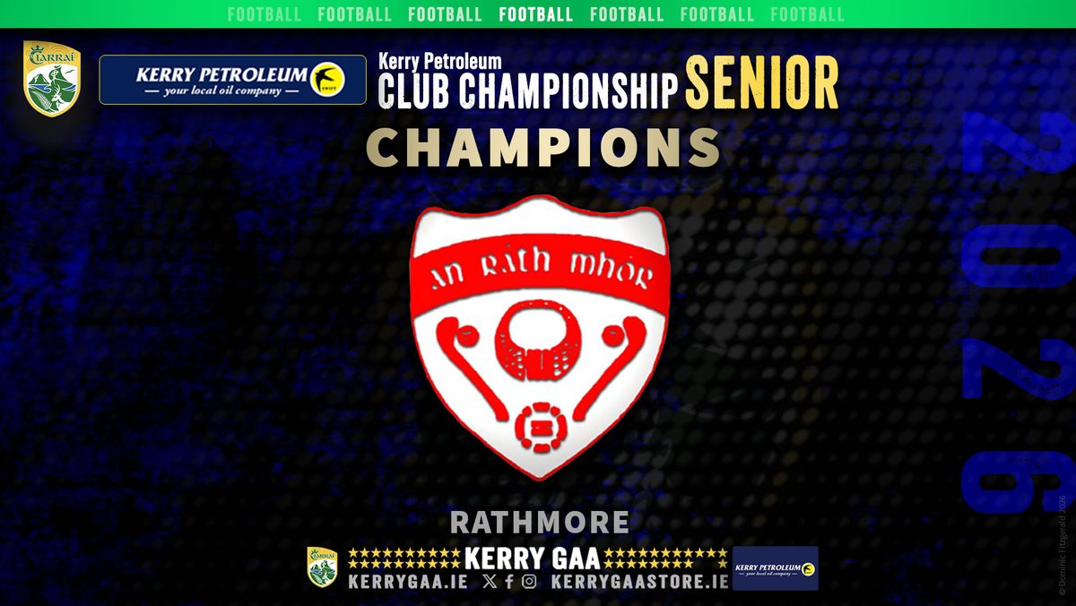 Kerry_Official's tweet photo. 🏐 2026 Kerry Petroleum Senior Football Club Champions – Rathmore. https://t.co/cEB2RZHepe