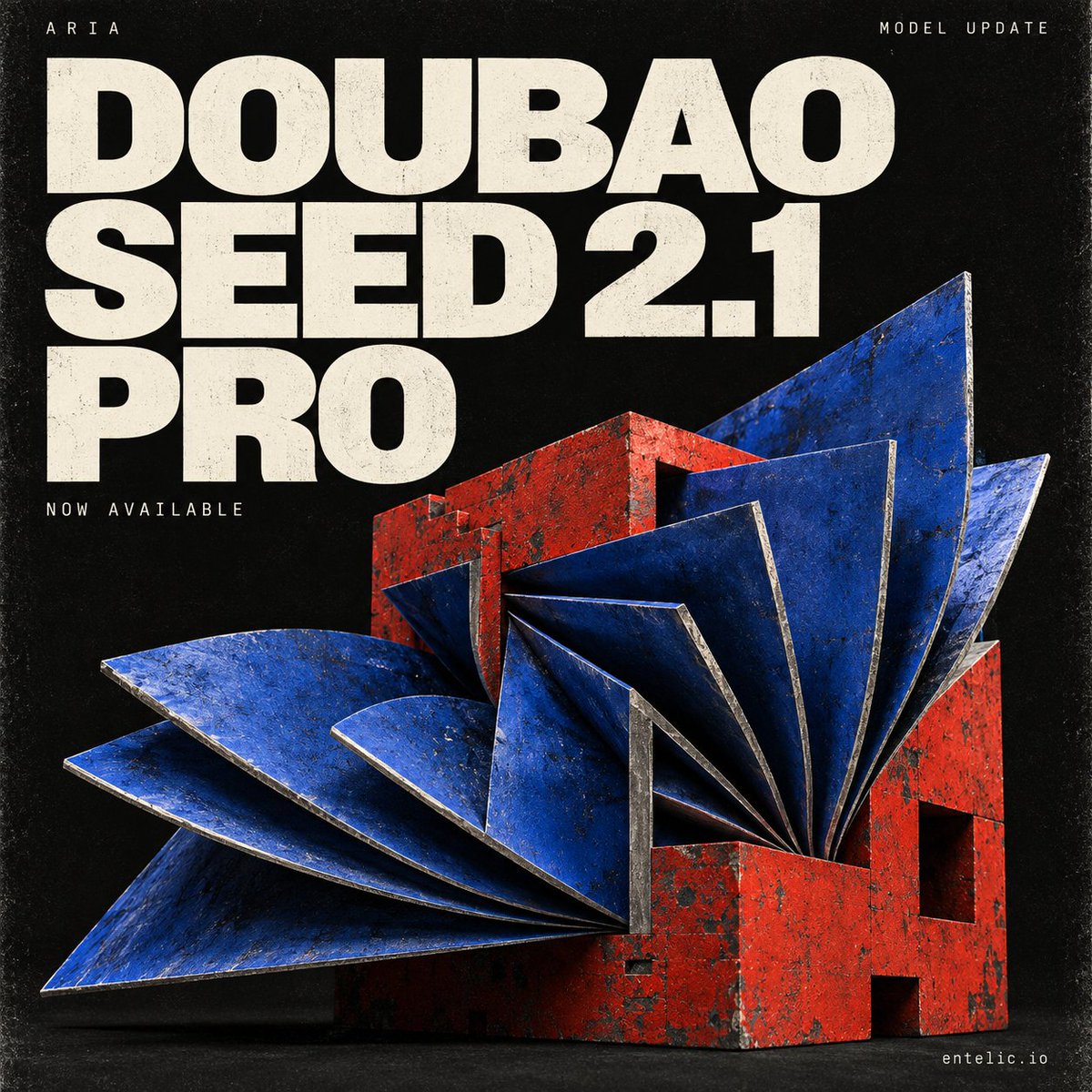 Entelic_Aria's tweet photo. Doubao Seed 2.1 Pro is live on Aria.

Kling 1.0/1.5/1.6, 2.0 Master, 2.1/2.1 Master and virtual try-on have been retired. Please update older workflows.
https://t.co/P6QxLGkVw0 https://t.co/hrFC4cuhaZ