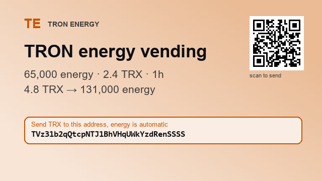 Alenezchn's tweet photo. Exchange withdrawal, then transfer. Don't pay fees twice.

2.4 TRX → 65,000 energy
131,000 energy · 4.8 TRX

Address : TVz31b2qQtcpNTJ1BhVHqUWkYzdRenSSSS

Energy arrives within a minute of your TRX
#TRONprice #P2P https://t.co/LNl3LxPqts