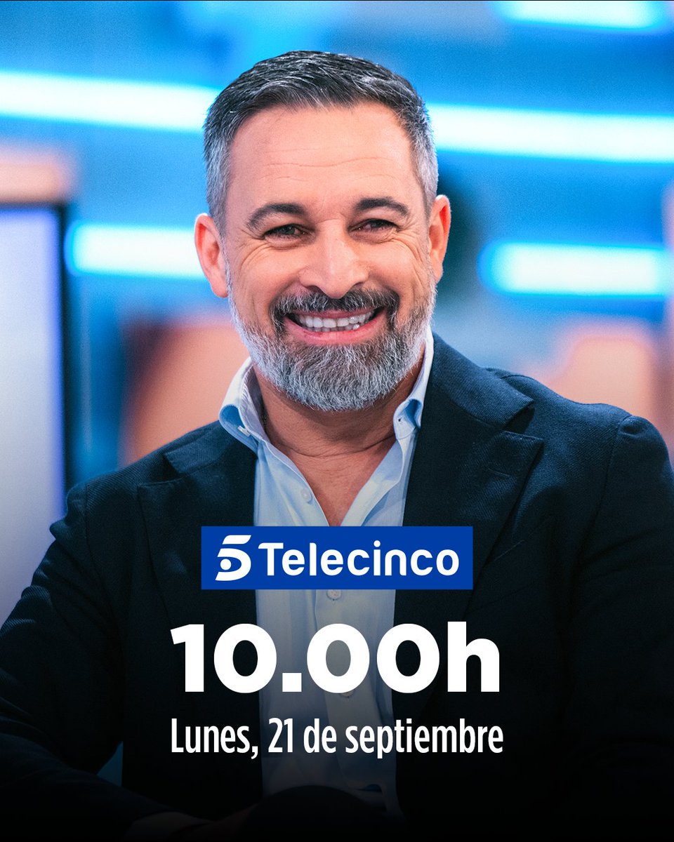 vox_es's tweet photo. Entrevista de @Santi_ABASCAL en Telecinco con @anarosaq.

📅 Lunes, 21 septiembre.
🕐 A las 10:00 h. https://t.co/88AujaEZ7X