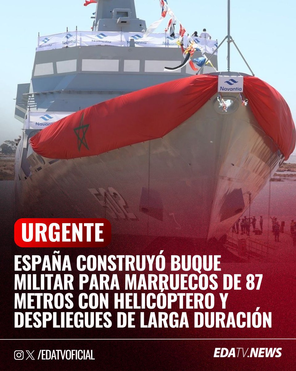 edatvoficial's tweet photo. ‼️🇪🇸🇲🇦 | Así es el nuevo buque militar que España ha construido para Marruecos: 87 metros helicóptero y capacidad de despliegues de larga duración. https://t.co/3cMHBtlTMg