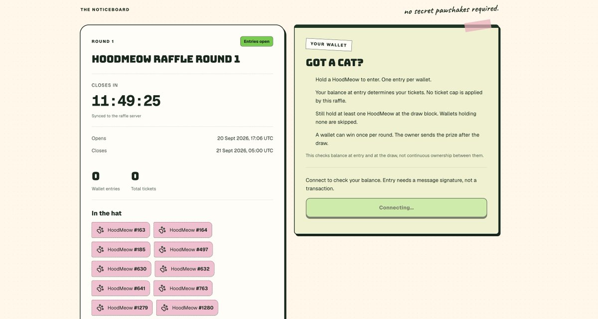 HoodMeowNFT's tweet photo. this raffle isn't much. 20 cats at a floor nobody's getting rich off.

that's fine. it's here to show we actually build things, and that you
can check the draw yourself instead of taking our word for it.

more interesting stuff coming. https://t.co/Qe9B9FzasM