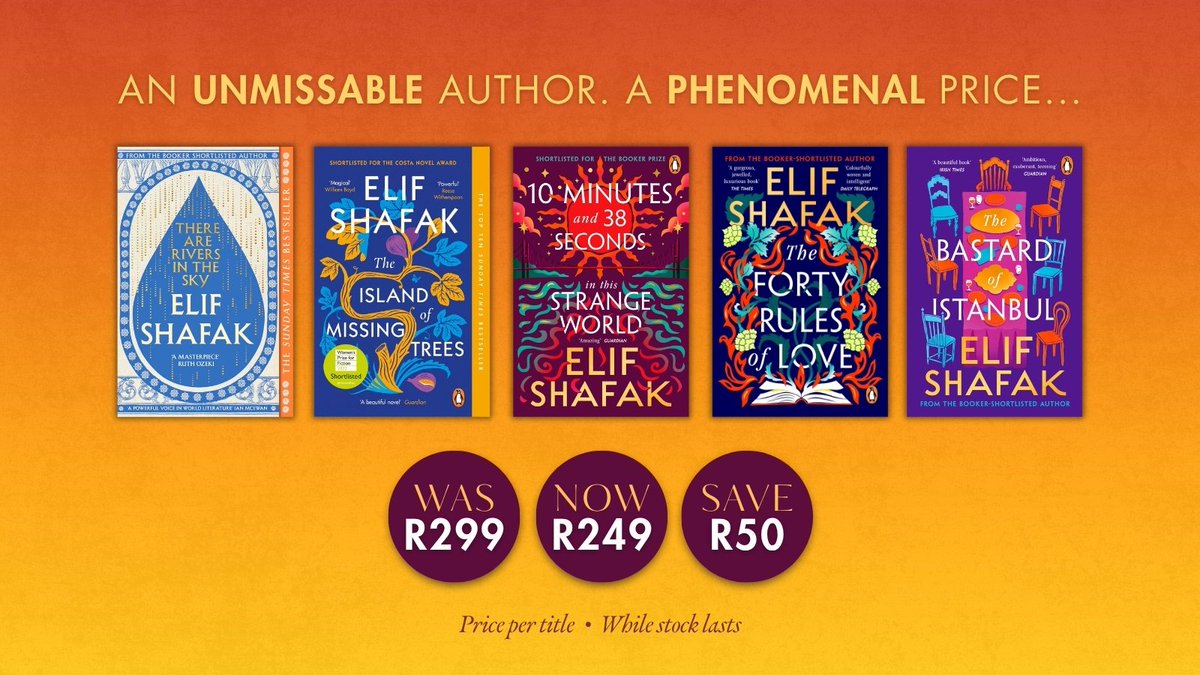 BargainBooksSA's tweet photo. Elif’s stories will stay with you long after the last page, and at our sale price, there’s never been a better time to discover why readers around the world love her books.

All these titles are available at:
👉 WAS R299 | NOW R249 | SAVE R50

@PenguinBooksSA https://t.co/VO3N0MNdlM