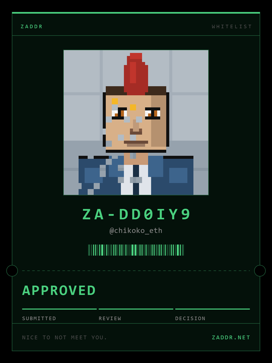 chikoko_eth's tweet photo. Approved for the ZADDR whitelist. Ticket ZA-DD0IY9. 

Nice to not meet you. @zaddrnet

 https://t.co/WJDNQvm8x7 https://t.co/pGX0ChprWZ