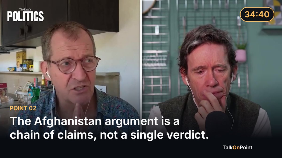 TalkOnPointApp's tweet photo. The Afghanistan argument is a chain of claims, not a single verdict.

The analysis depends on linked assumptions about cause, consequence, and responsibility. It separates the initial removal of the Taliban from the later attempt to reshape Afghan society through complex counterinsurgency. It then treats today’s Afghanistan as a grim paradox: greater physical security in some respects, alongside Taliban authoritarianism, hunger, poverty, and severe setbacks for women and girls. Finally, it questions whether sanctions and diplomatic isolation punish ordinary Afghans more than the regime. The force of the argument depends on whether each link holds: intervention, mission expansion, humanitarian fallout, and present-day policy ethics.

Click into the analysis and test the chain: which link is strongest, and which needs more evidence?

https://t.co/fXdFznJqDq

#TheRestIsPolitics #Afghanistan #Geopolitics