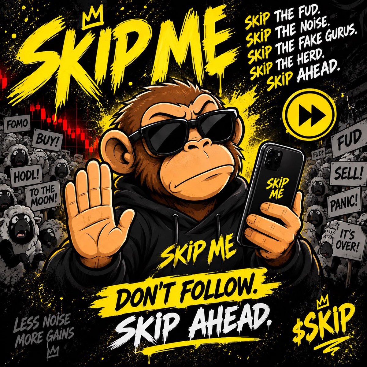 SkipMeCoin's tweet photo. YOU DON’T NEED ANOTHER MEMECOIN.

You need to skip the noise.
Skip the FUD.
Skip the fake gurus.
Skip the endless promises.

Just $SKIP. 🐒📱

Don’t follow.
Skip ahead. https://t.co/cad125J0LO