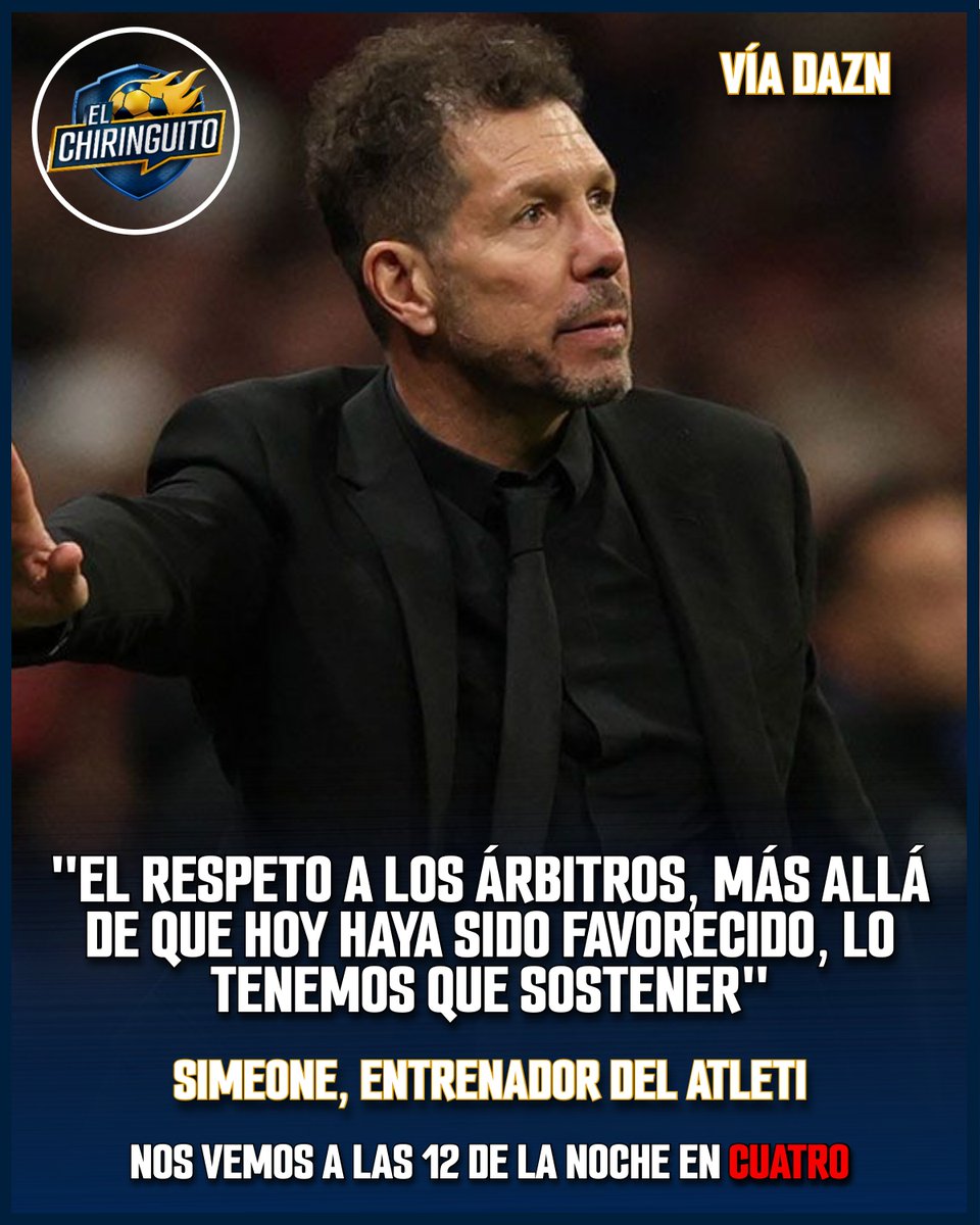 elchiringuitotv's tweet photo. 🔥 EL BRUTAL DESLIZ DE SIMEONE TRAS EL DERBI:

👉 "Más allá que hoy haya sido FAVORECIDO, lo tenemos que sostener el respeto a los árbitros".

Nos vemos a las 12 de la noche en CUATRO. https://t.co/fKBhAbfhfz
