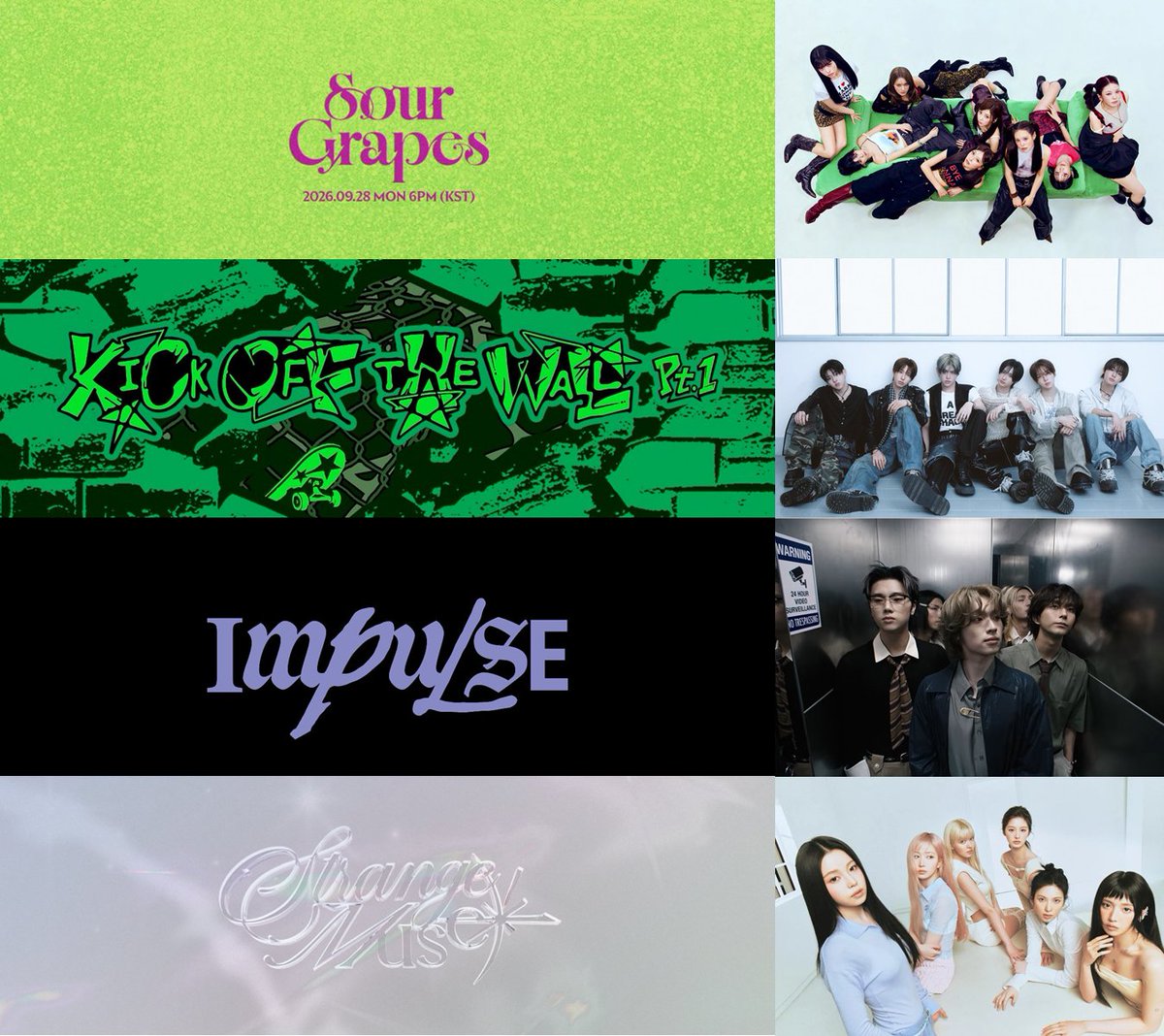 pisos13nswer's tweet photo. WE WILL BE EATING GOOD THE NEXT 4 WEEKSSS

09.28 NiziU - Sour Grapes 
10.06 KickFlip - KICK OFF THE WALL Pt. 1
10.12 Xdinary Heroes - Impulse
10.19 NMIXX - Strange Muse https://t.co/Qdf833N31w