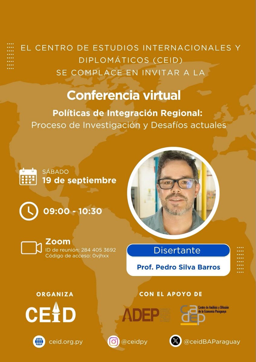 ceidBAParaguay's tweet photo. En el marco del Curso “Introducción a la Investigación aplicada a las Relaciones Internacionales”, el 19 de septiembre tuvo lugar la conferencia virtual sobre “Políticas de Integración Regional: proceso de investigación y desafíos actuales”, a cargo del Prof. Pedro Silva Barros. https://t.co/MDjnfIY2n5