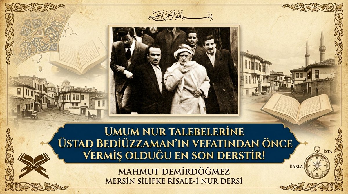 senolberk's tweet photo. UMUM NUR TALEBELERİNE ÜSTAD BEDİÜZZAMAN'IN VEFATINDAN ÖNCE VERMİŞ OLDUĞU EN SON DERSTİR!

MAHMUT DEMİRDÖĞMEZ | MERSİN SİLİFKE RİSALE-İ NUR DERSİ - HER PAZAR 21:00 CANLI YAYIN
🍀
HÜR ASYA TV https://t.co/EMIpRTHk8D
HÜR ASYA HABER https://t.co/4O6zCi0e4C https://t.co/3XjamG1apg
