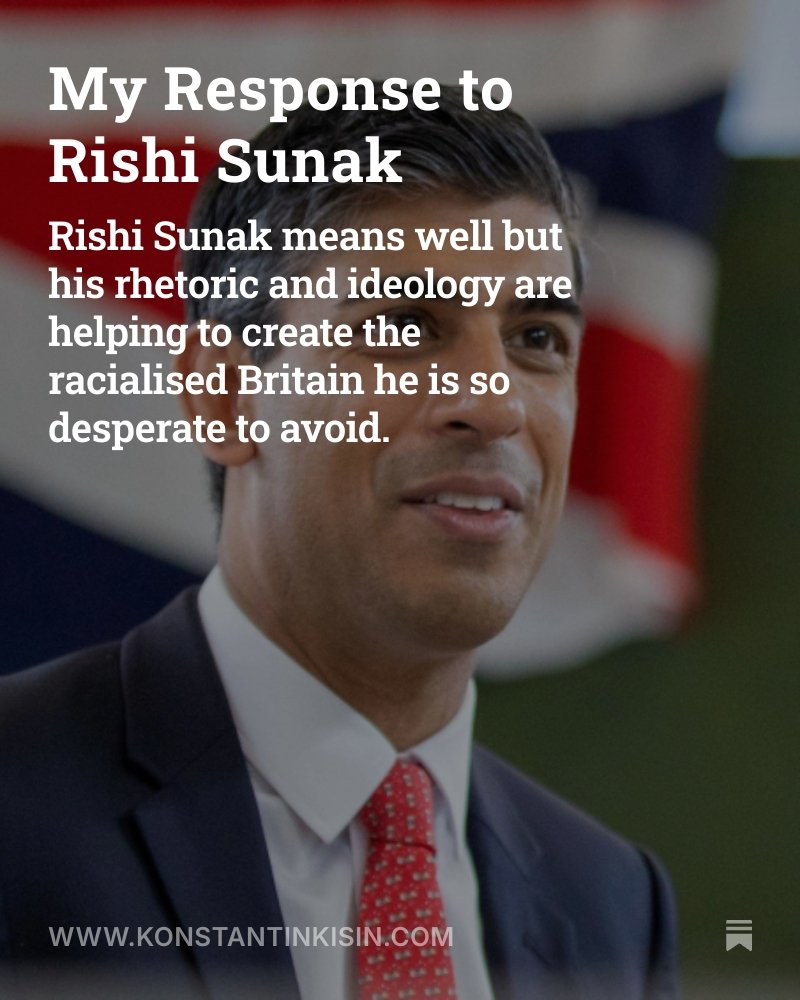 KonstantinKisin's tweet photo. Former PM @RishiSunak has written about identity, integration, and me. He means well but the argument he advances is not only wrong, it's actually helping to create the racialised Britain he is so desperate to avoid.

Like him, I'd love to go back to a time when people didn't think about their identity as much as we do today. But after two decades of rabid identitarianism for minorities, uncontrolled mass immigration and with tens of thousands of illegal immigrants streaming into our country every year, we cannot go back. We can only go forward by addressing the source of our division and tribalism head on.

Britain does not need more "diversity", it needs to find a way to unify people around a common cause. Pretending we're all English isn't going to do that.

https://t.co/wqEstlicgz
