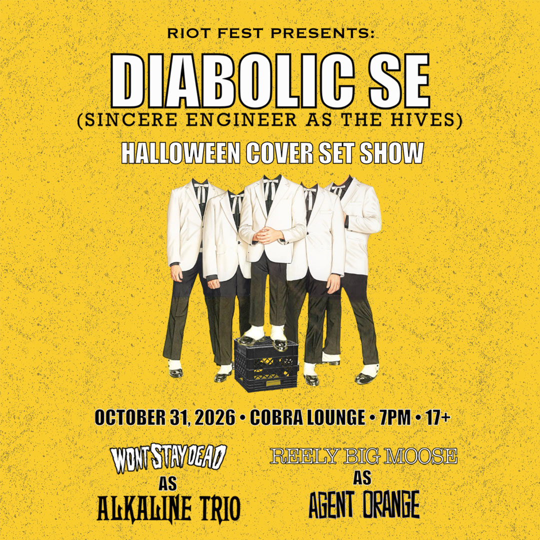 RiotFest's tweet photo. JUST ANNOUNCED! 👻
Diabolic SE (@SincereEngineer as The Hives) with Won't Stay Dead (as Alkaline Trio) and Reely Big Moose (as Agent Orange) on October 31 at @CobraLounge. Tickets on sale now: https://t.co/FPdc3XLhND https://t.co/dYk0quNDXS