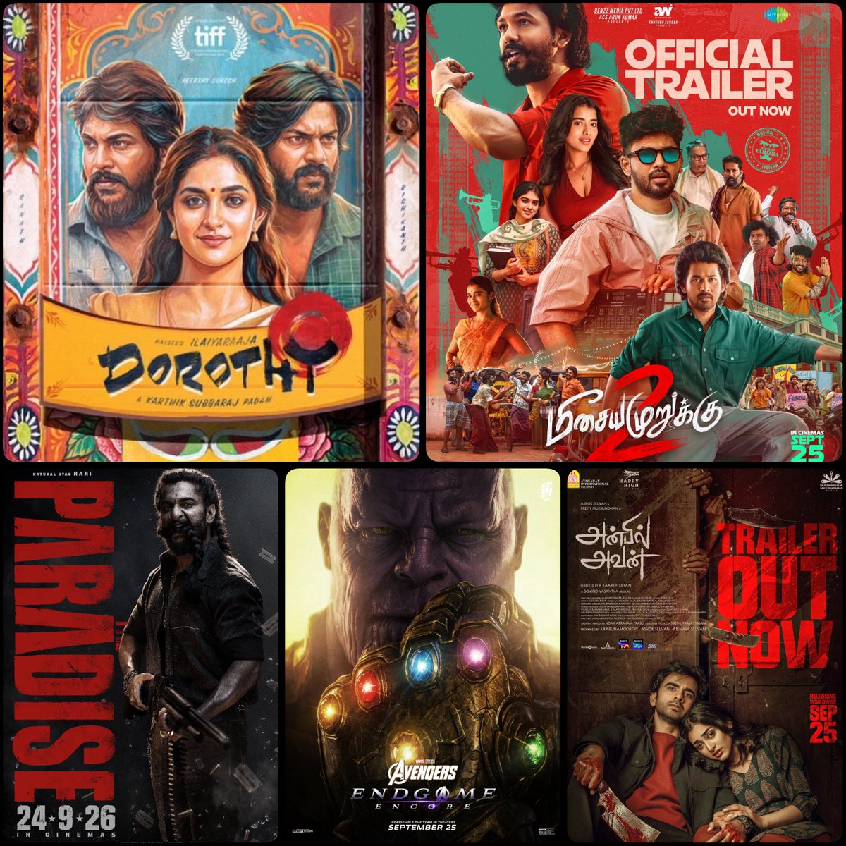 EJeeva17's tweet photo. 🎬 HIGHLIGHTED RELEASES OF THIS WEEK 🔥
🎞️ TAMIL FILMS
#Dorothy 🍿
#MeesayaMurukku2 🎶
#AnbilAvan ❤️
🌐 TAMIL DUBBED FILMS
#TheParadise ✨
#AvengersEndgameEncore 🦸
🍿 CATCH THEM ON THE BIG SCREEN!
🎞️ THIS WEEK https://t.co/9TiFgFn6Of