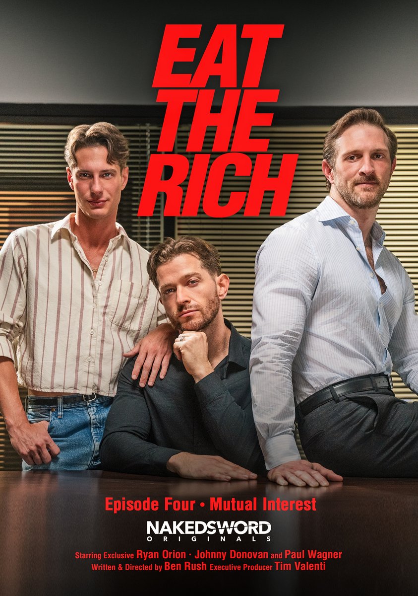 NakedSwordcom's tweet photo. Three more days until we drop this EAT THE RICH threesome. 💰🔥

#RyanOrion @Paulwagnerxxxx @JohnnyDonovannn @BenRushXXX https://t.co/z130l3WVZP