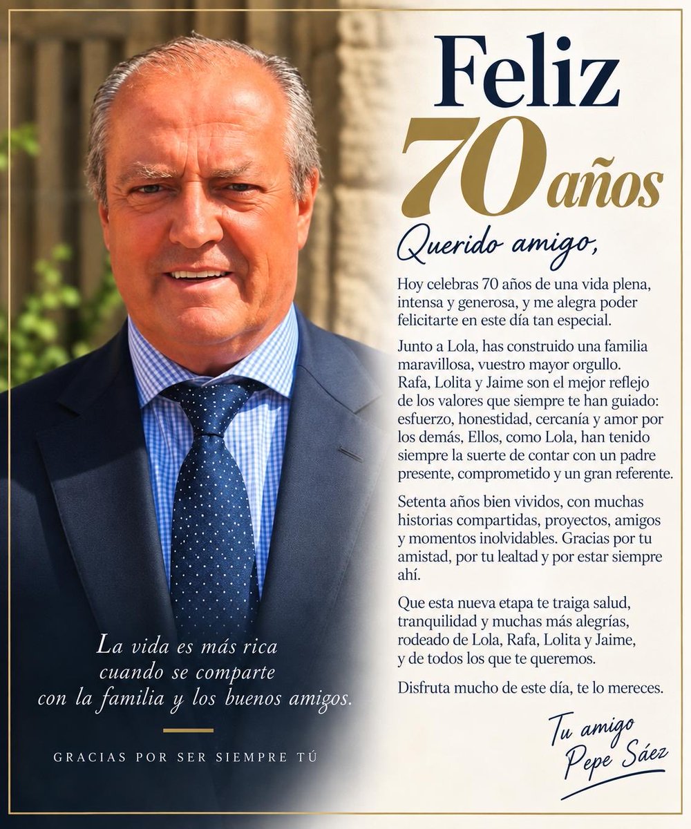 JLSaezR's tweet photo. Hoy un gran señor cumple 70 años . Cuando empiezas a dudar de todo, el apareció . Estuvo, con su Lola y su incomparable familia siempre cerca …te deseo que disfrutes de los máximos años, abuelo feliz . https://t.co/HWRzQI86pZ