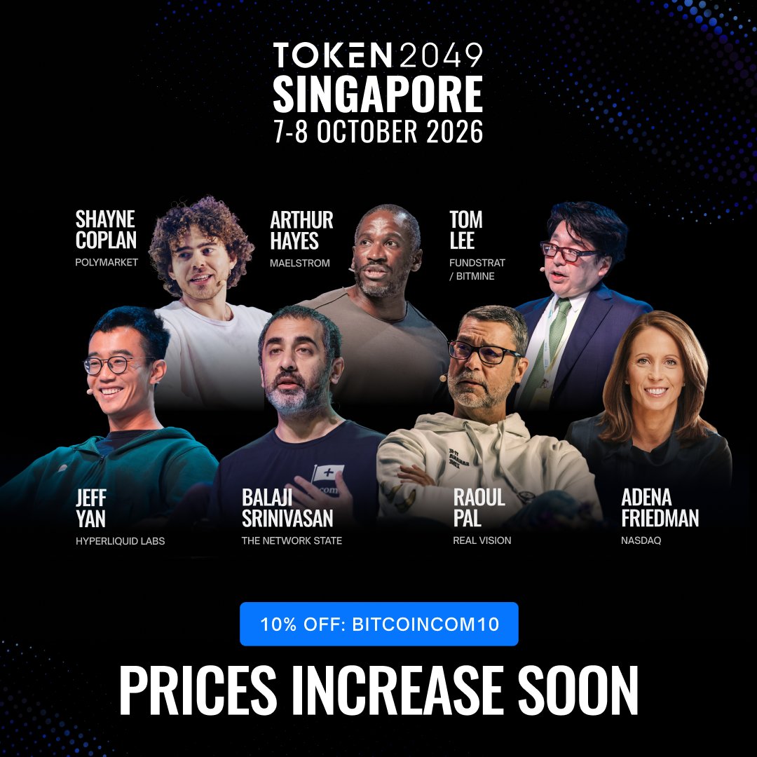 BitcoinNews's tweet photo. Heading to @TOKEN2049 Singapore? Join us at Marina Bay Sands, 7–8 October.

Prices rise 24 September. https://t.co/si2F97ZxSq readers get 10% off the current US$599 ticket with BITCOINCOM10.

Book before the increase:
https://t.co/vN5PP6cf37 https://t.co/Ub5K8QVEKZ