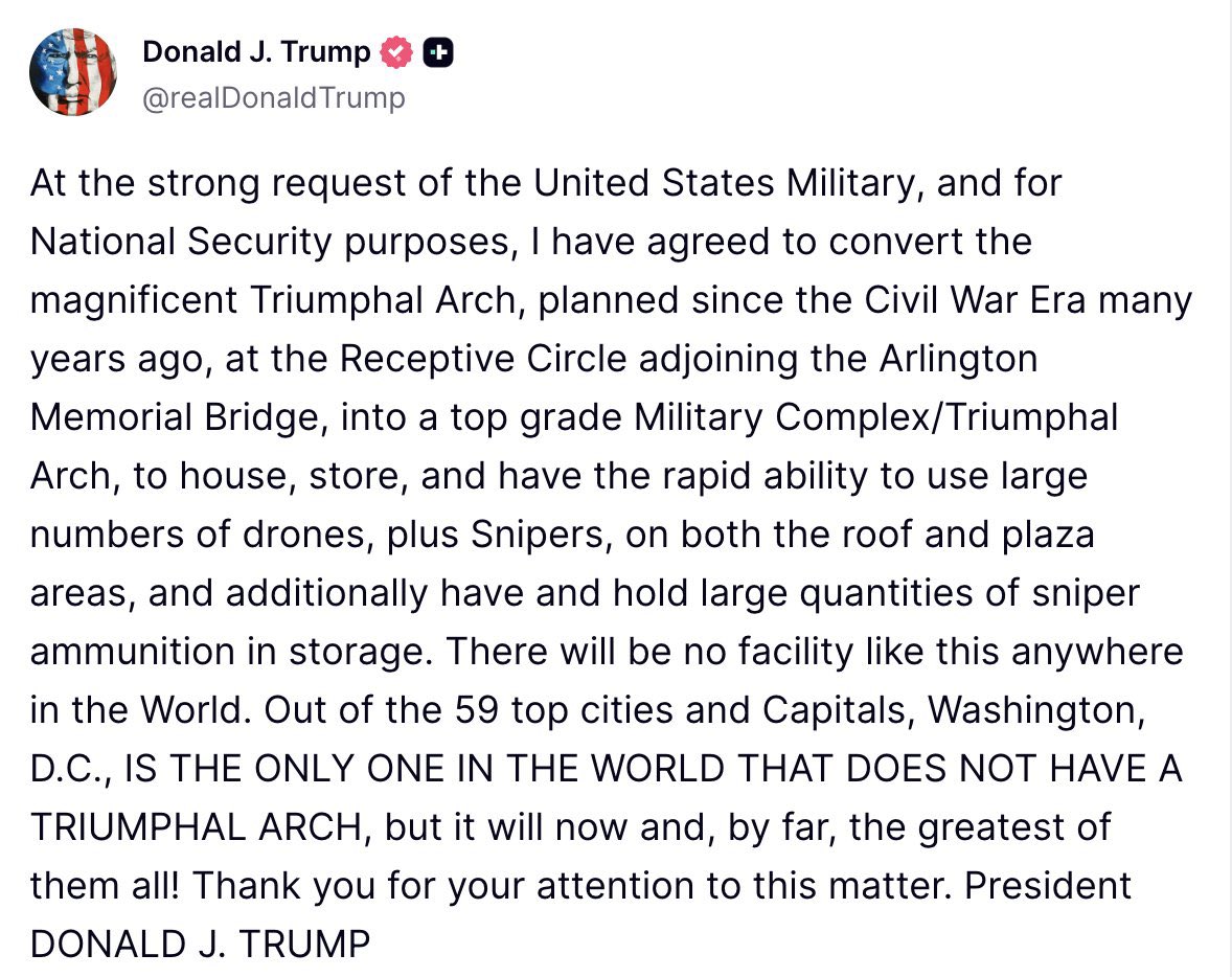 SkylineReport's tweet photo. UNDEREXAMINED STORY:

Trump says the U.S. military made a “strong request” to turn his planned Triumphal Arch into a military complex for drones, snipers and ammunition.

AP asked the Pentagon.

The Pentagon said it had no information beyond Trump’s statement.

That leaves three basic questions:

WHO IN THE MILITARY REQUESTED IT?

WHAT SECURITY NEED DID THEY IDENTIFY?

WHERE IS THE MILITARY ASSESSMENT?

Trump supplied the national-security justification.

The military receipts haven’t followed.