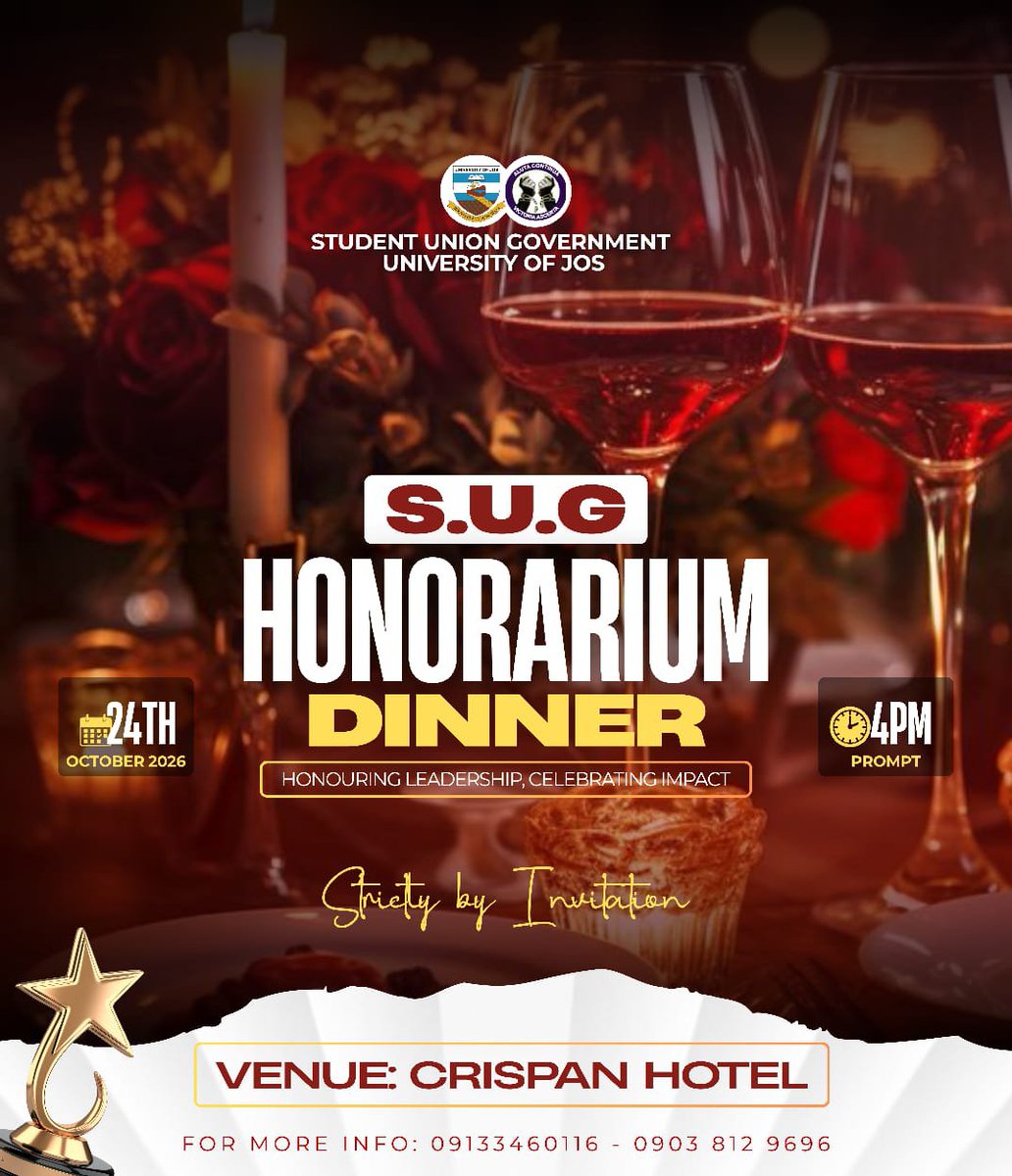 SUG_UNIJOS's tweet photo. ✨S.U.G. HONORARIUM DINNER 2026✨

An evening dedicated to honouring leadership, celebrating impact, and recognising excellence. 🏆✨

📞 For more information: 09133460116 | 09038129696 https://t.co/eQ9i35XUNU