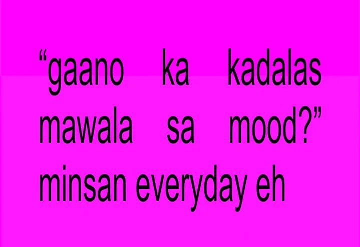 rvinjayx_'s tweet photo. Minsan, everyday eh https://t.co/O80dF9taB5