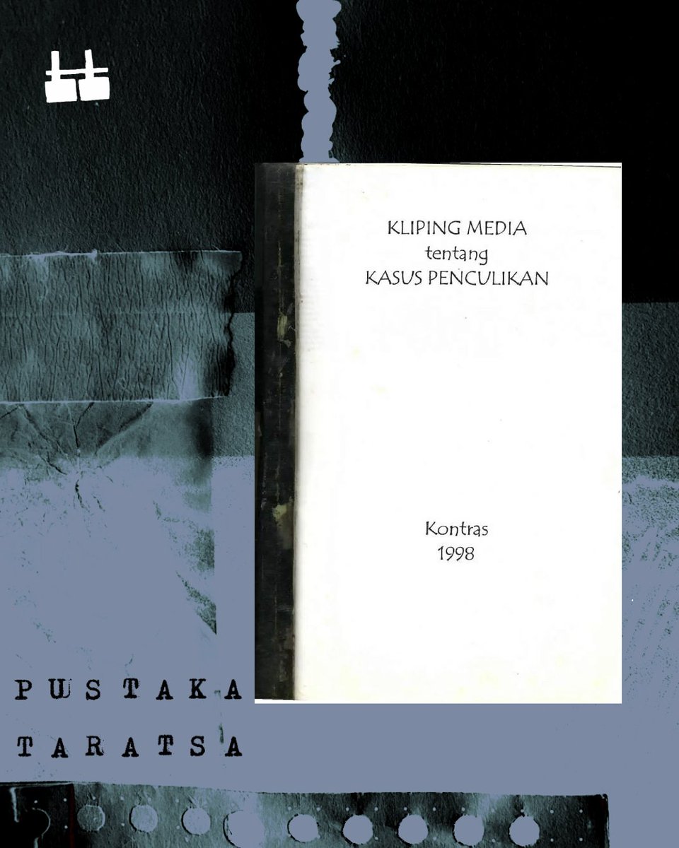 taratsa_id's tweet photo. Kumpulan Kliping Media tentang Penculikan 1998 Bagian 1

Penulis: KontraS
Penerbit: Komisi untuk Orang Hilang dan Korban Tindak Kekerasan (KontraS)
Tahun terbit: 1998

Tautan baca dan unduh: https://t.co/QsFebEyCMI https://t.co/ybPJXDfgq0