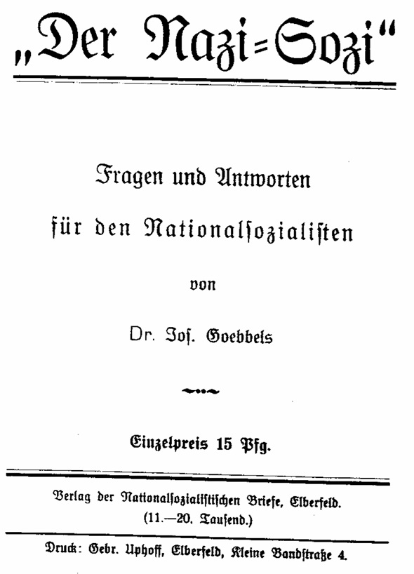 evzulu's tweet photo. @Alice_Weidel Joseph Goebbels 1927 pamphlet Der Nazi-Sozi contains his "Production and the Social Problem": https://t.co/AzTqGsjs5i