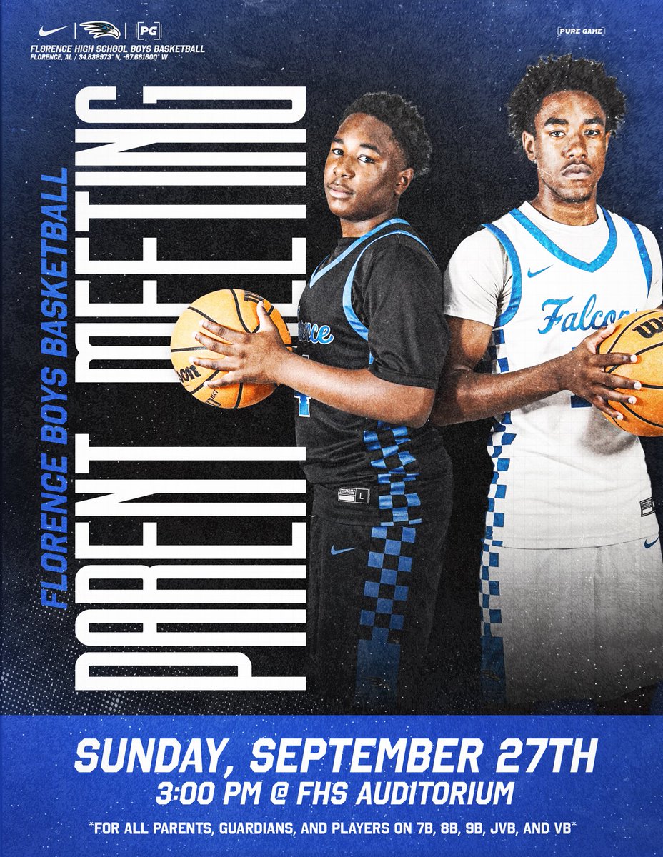 FHSFalconsMBB's tweet photo. Boys Basketball Parent Meeting‼️

ONE week from today!

- Sunday, September 27th
- 3:00 PM
- FHS Auditorium

This is for ALL Parents/Guardians and Players on ALL teams! 7B, 8B, 9B, JVB, and VB!

#GoFalcons | #Brotherhood | #OneFlorence https://t.co/oPR3BhH76R
