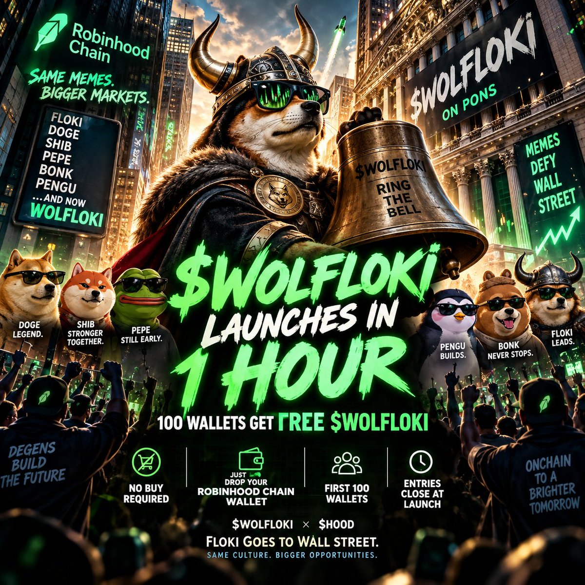 WolfOfFloki's tweet photo. 🚨 FLOKI. DOGE. SHIB. PEPE. BONK. PENGU.

EVERY MEME SEASON STARTS WITH PEOPLE WHO SHOWED UP EARLY.

NOW FLOKI IS COMING TO WALL STREET. 🐕⚔️📈

⏳ LESS THAN 1 HOUR UNTIL $WOLFLOKI LAUNCHES ON PONS.

AND BEFORE THE BELL RINGS…

🎁 100 ROBINHOOD CHAIN WALLETS GET FREE $WOLFLOKI.

NO BUY.
NO FORM.
NO WAITLIST.

DROP YOUR ROBINHOOD CHAIN WALLET BELOW 👇👇��

🐕 THE FLOKI ARMY
🐸 THE PEPE DEGENS
🐕 THE DOGE OGs
🐧 THE PENGU CROWD
🦴 THE BONK TRENCHES

WHERE ARE YOU? 👀

🔔 THE BELL IS ABOUT TO RING.

🟩 ROBINHOOD CHAIN

🐕 $WOLFLOKI × $HOOD

FLOKI WENT TO WALL STREET.

RING. THE. BELL. 🔔

$FROGE • solana:9h5AzEQzYu9CV5K6uLtFRMD1KcbxZSFNxZEgBTNfw5Na • $WORM • $CASHCAT • $STONKS • $WOLFLOKI