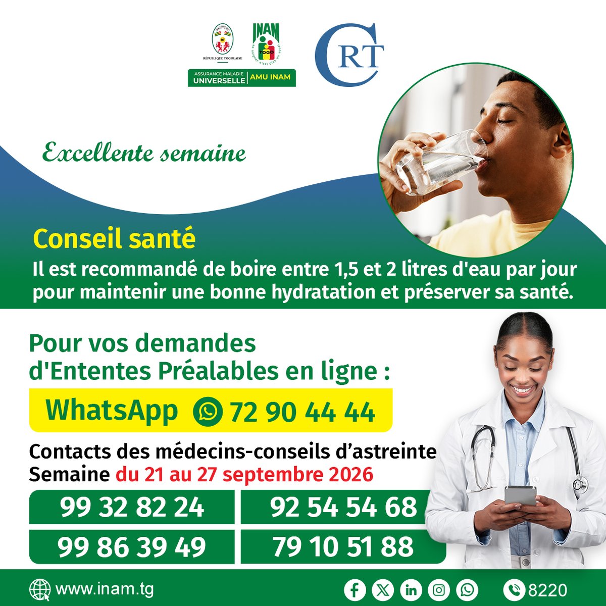 InamTogo's tweet photo. 🟢 Excellente semaine
📌 Contacts des médecins-conseils d'astreinte pour la semaine du 21 au 27 septembre 2026
#assurancemaladieuniverselle #AMU #couverturemaladie #Soin #maladies #santé #assurancemaladiepublique #couverturesanté #soinsdesanté #CNSS #INAM #medecin https://t.co/urUqJBCkiN