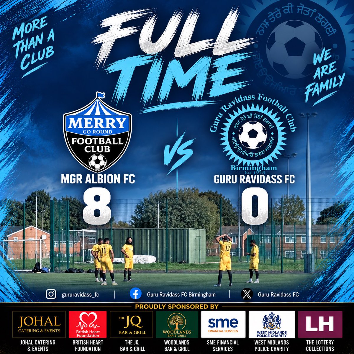 GuruRavidassFC's tweet photo. Away League Game Result:

MGR Albion FC 8 - 0 Guru Ravidass FC

MOTM:
Sajan 🏆

#GRDFC
#WarleyDSL
#Season25_26 
#SundayLeagueFootball
#GrassrootsFootball https://t.co/xydmFSfNES