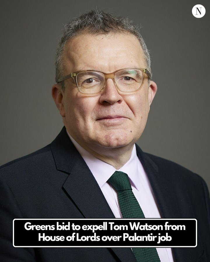 BladeoftheS's tweet photo. Palantir should not have a seat in the house of Lords.

Tom Watson shouldn't be allowed to work for Palantir and be a Lord he should be fired ASAP. https://t.co/lWJc0UeCM3