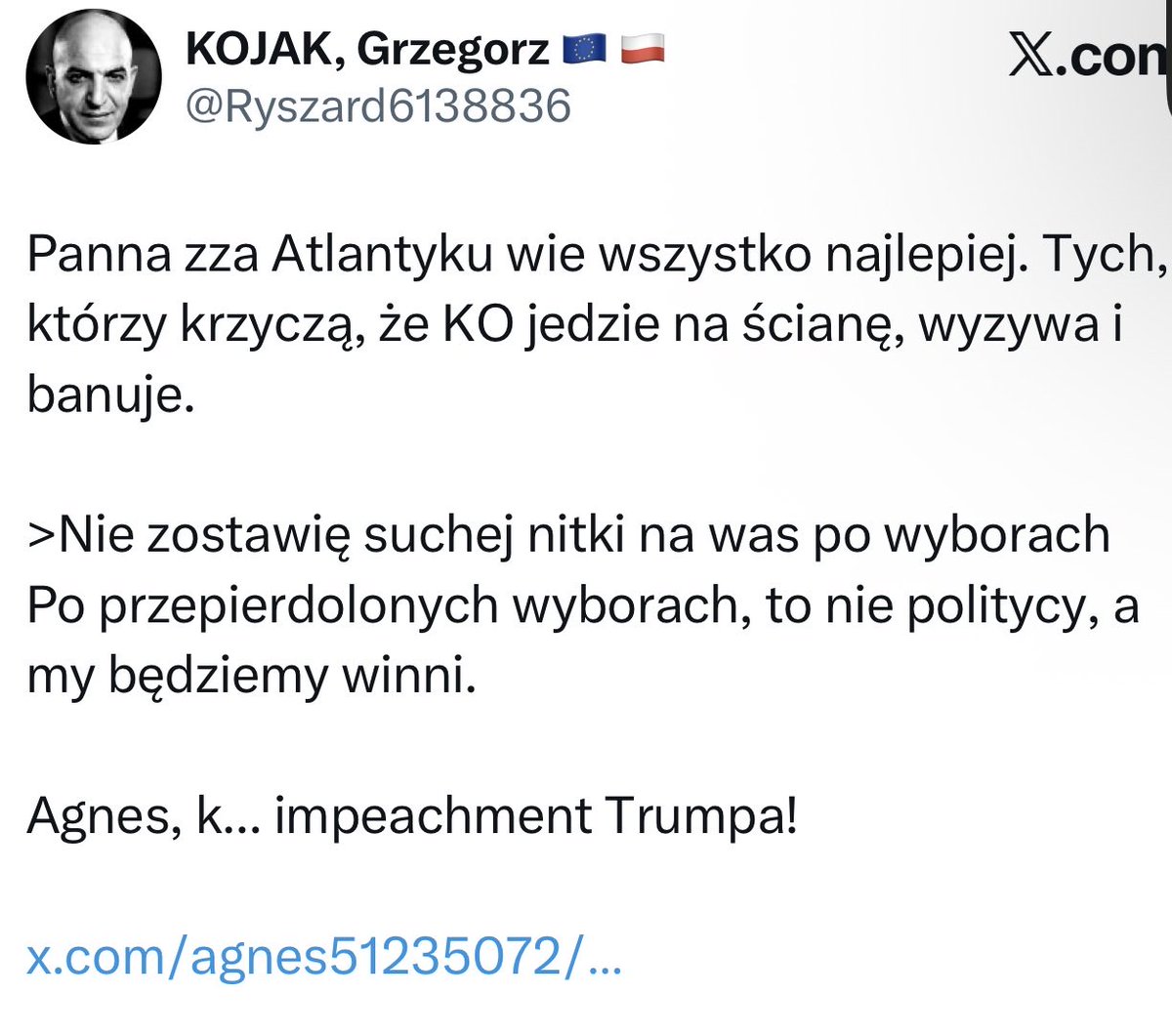 agnes51235072's tweet photo. Następny wyjący z za bana! 
Kojak, odpierdol się ode mnie, nie oznaczaj mnie. Ty dla mnie nie masz żadnej wartości dodanej, jesteś tylko łowcą followersów. Spadaj! https://t.co/LdAZZF2iyN